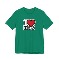 I LOVE LEOS T SHIRT