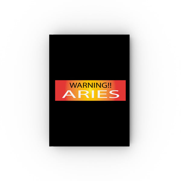 WARNING!! ARIES HARD BACKED JOURNAL