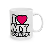 I LOVE MY SCORPIO MUG