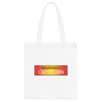 WARNING!! CAPRICORN TOTE