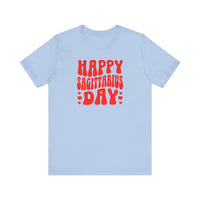 HAPPY SAGITTARIUS DAY T SHIRT