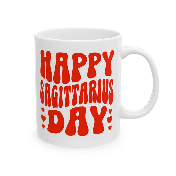 HAPPY SAGITTARIUS DAY MUG