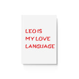 LEO IS MY LOVE LANGUAGE HARD BACKED JOURNAL