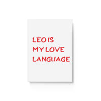 LEO IS MY LOVE LANGUAGE HARD BACKED JOURNAL