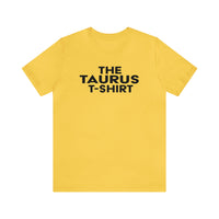 THE TAURUS T-SHIRT