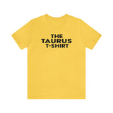 THE TAURUS T-SHIRT