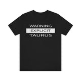 WARNING TAURUS T SHIRT