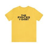 THE PISCES T-SHIRT