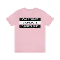 WARNING SAGITTARIUS T SHIRT