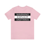 WARNING SAGITTARIUS T SHIRT