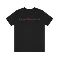 IT'S THE TAURUS FOR ME T SHIRT