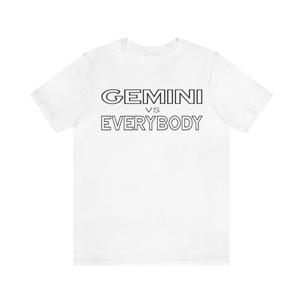 GEMINI vs EVERYBODY T SHIRT