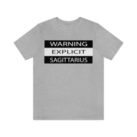 WARNING SAGITTARIUS T SHIRT