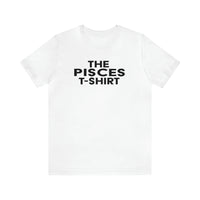 THE PISCES T-SHIRT