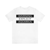 WARNING AQUARIUS T SHIRT