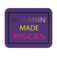 MELANIN MADE PISCES MOUSEPAD (Rectangle)