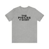 THE PISCES T-SHIRT