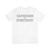 CAPRICORN vs EVERYBODY T SHIRT