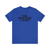 THE PISCES T-SHIRT