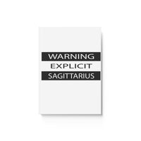 WARNING EXPLICIT SAGITTARIUS HARD BACKED JOURNAL