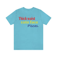 THICK PISCES T SHIRT