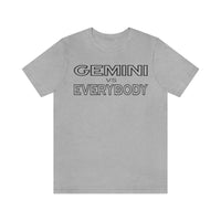 GEMINI vs EVERYBODY T SHIRT