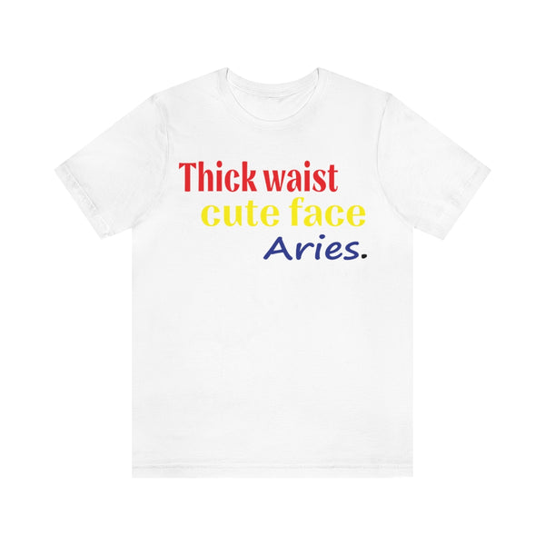 THICK ARIES T SHIRT