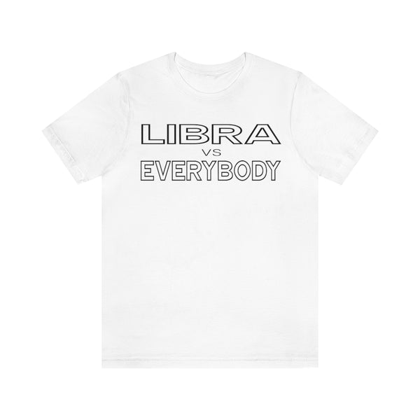 LIBRA vs EVERYBODY T SHIRT