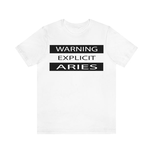 WARNING ARIES T SHIRT