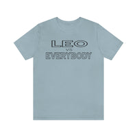 LEO vs EVERYBODY T SHIRT