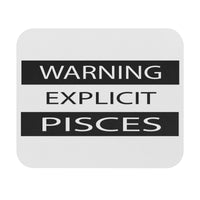 WARNING EXPLICIT PISCES MOUSEPAD (Rectangle)