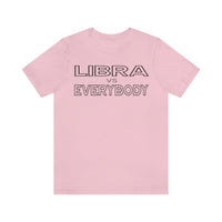 LIBRA vs EVERYBODY T SHIRT