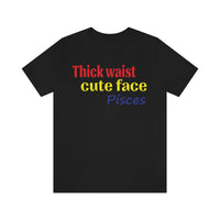 THICK PISCES T SHIRT