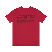 ARIES vs EVERYBODY T SHIRT