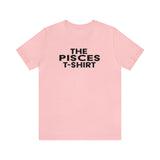 THE PISCES T-SHIRT