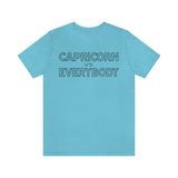 CAPRICORN vs EVERYBODY T SHIRT