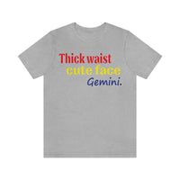 THICK GEMINI T SHIRT