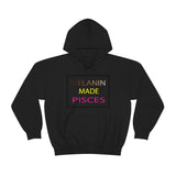 MELANIN MADE PISCES HOODIE