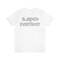 LEO vs EVERYBODY T SHIRT