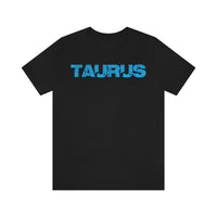 TAURUS ELECTRIC T SHIRT