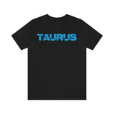 TAURUS ELECTRIC T SHIRT