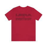 LIBRA vs EVERYBODY T SHIRT